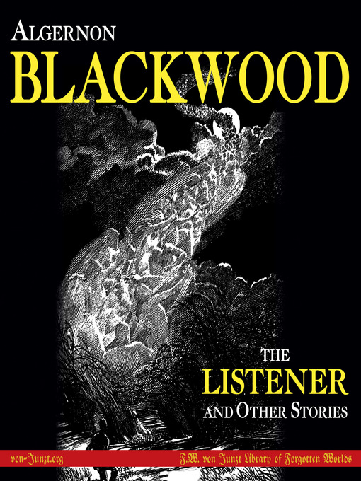 Title details for The Listener and Other Stories by Algernon Blackwood - Available